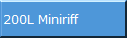 200L Miniriff