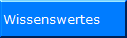 Wissenswertes
